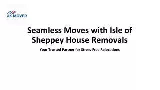 House Removals in Isle of Sheppey