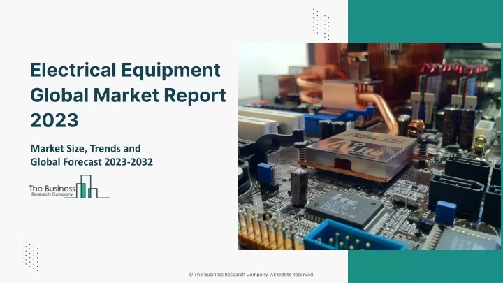 electrical equipment global market report 2023