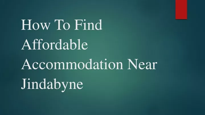how to find affordable accommodation near