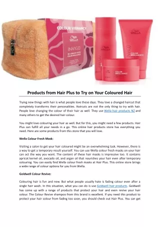 Products from Hair Plus to Try on Your Coloured Hair