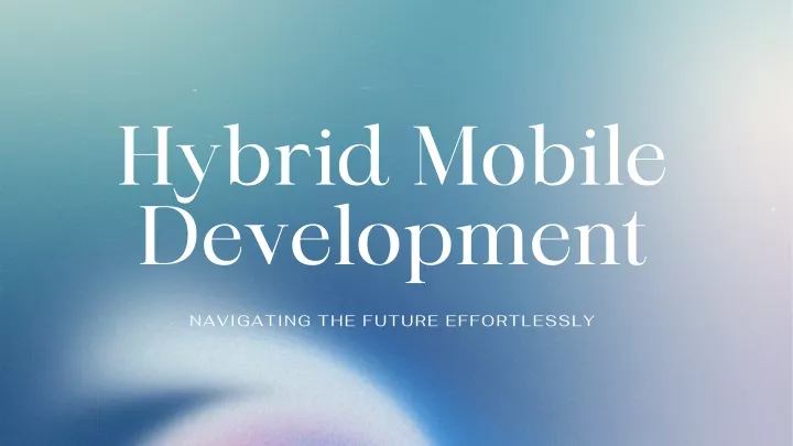 hybrid mobile development