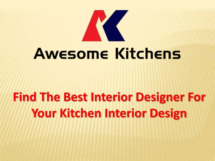 find the best interior designer for your kitchen