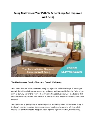 Zerog Mattresses: Your Path to Better Sleep and Improved Well-Being