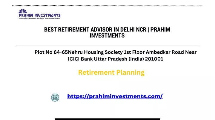 best retirement advisor in delhi ncr prahim