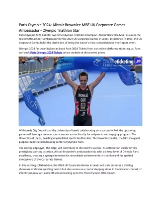 Paris Olympic 2024 Alistair Brownlee MBE 2024 UK Corporate Games Ambassador - Olympic Triathlon Star