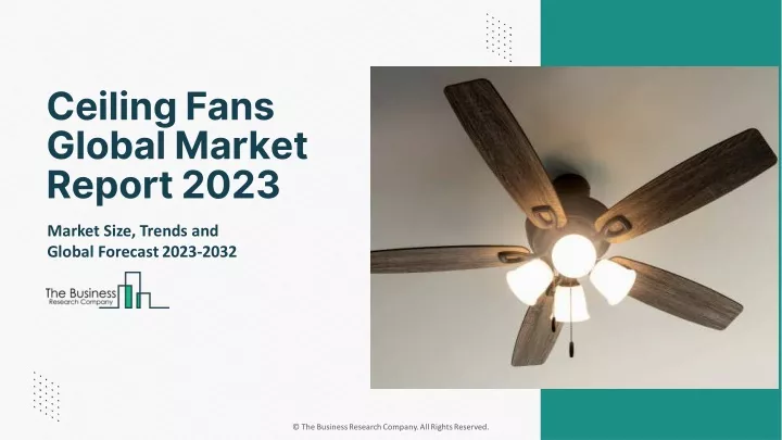 ceiling fans global market report 2023