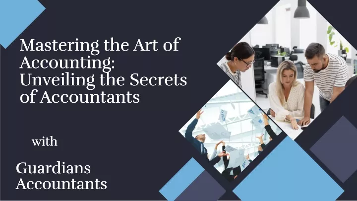 mastering the art of accounting unveiling