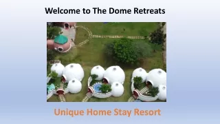 The Dome Retreats | Unique Resort near Yelahanka | Eldomo Resort in Bangalore