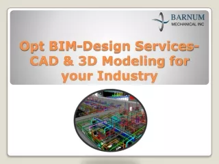Opt BIM-Design Services-CAD & 3D Modeling for your Industry-Barnum Mechanical