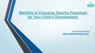 Benefits of Choosing Duscha Preschool for Your Child’s