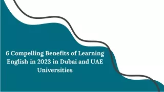 6 Compelling Benefits of Learning English in 2023 in Dubai and UAE Universities