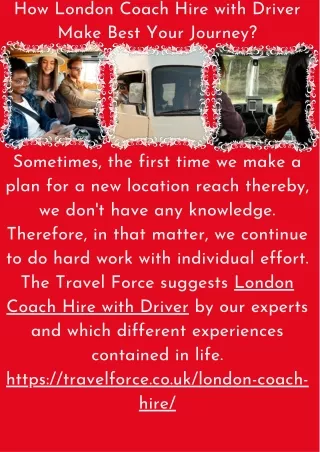 How London Coach Hire with Driver Make Best Your Journey