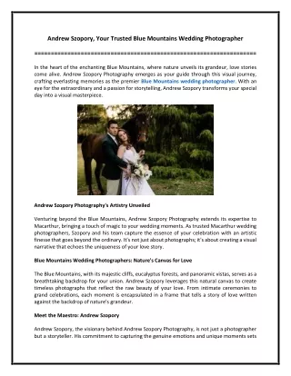 Andrew Szopory, Your Trusted Blue Mountains Wedding Photographer