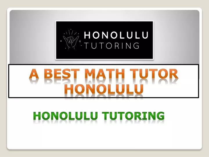 a best math tutor honolulu