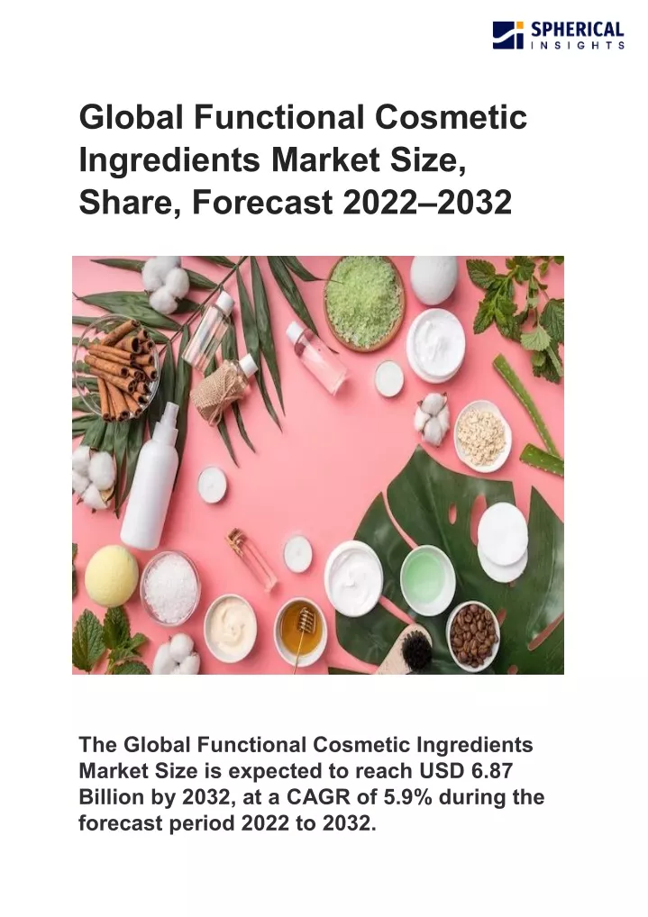 global functional cosmetic ingredients market