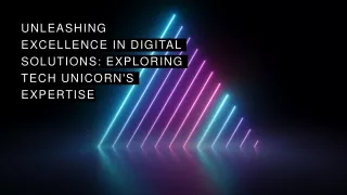 Unleashing Excellence in Digital Solutions