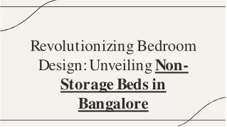 Unveiling Non- Storage Beds in Bangalore