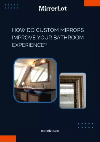 How do custom mirrors improve your Bathroom experience