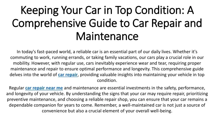 keeping your car in top condition a comprehensive guide to car repair and maintenance