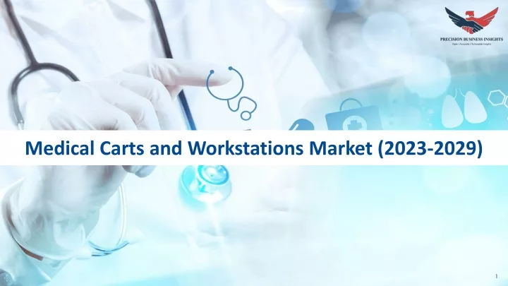 medical carts and workstations market 2023 2029