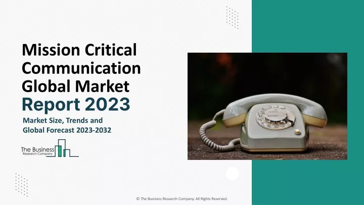 mission critical communication global market