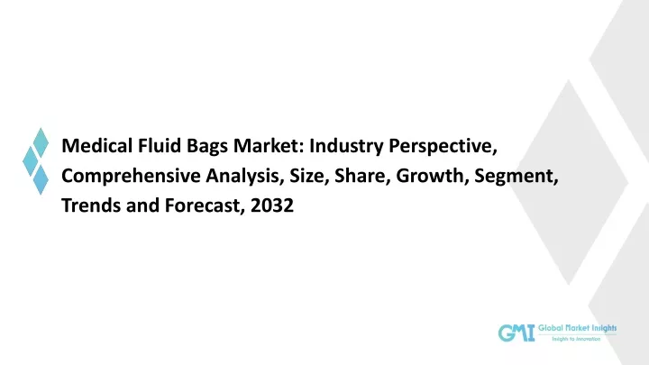 medical fluid bags market industry perspective