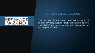Current Home Loan Interest Rates  Refinancewizard.com.au