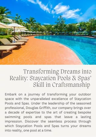 Transforming Dreams into Reality Staycation Pools & Spas’ Skill in Craftsmanship