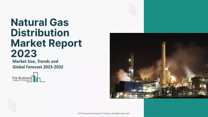 natural gas distribution market report 2023