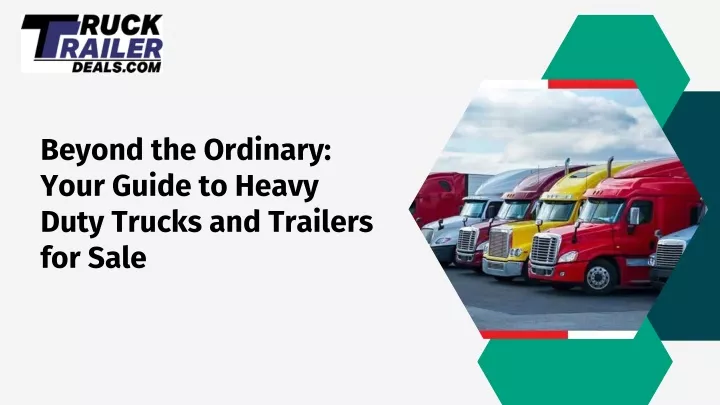 beyond the ordinary your guide to heavy duty