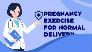 Pregnancy Exercise For Normal Delivery