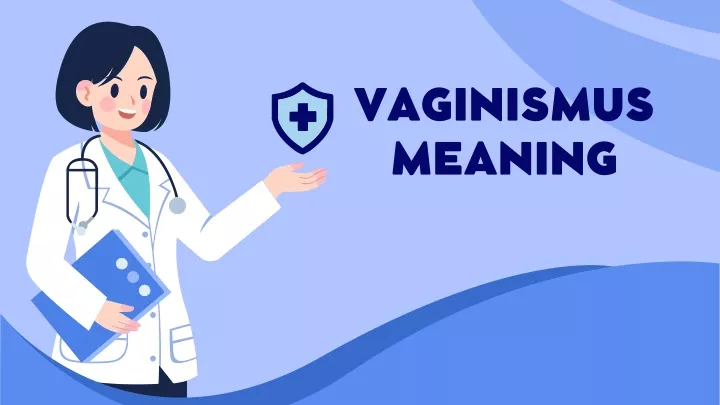 vaginismus meaning