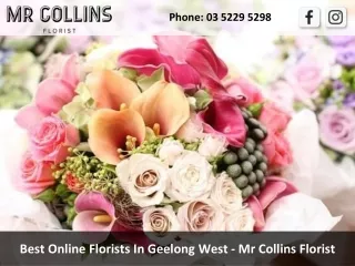 Best Online Florists In Geelong West - Mr Collins Florist