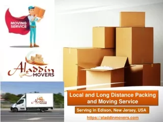 Experience Seamless Relocations with Aladdin Movers – Your Trusted Moving Company in Edison, NJ