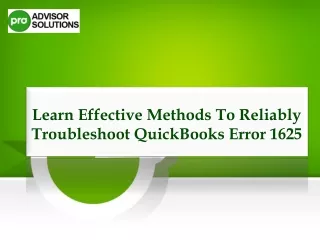 learn effective methods to reliably troubleshoot quickbooks error 1625