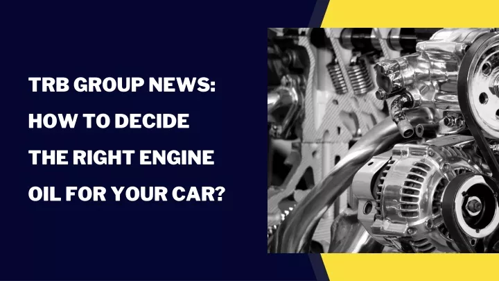 trb group news how to decide the right engine