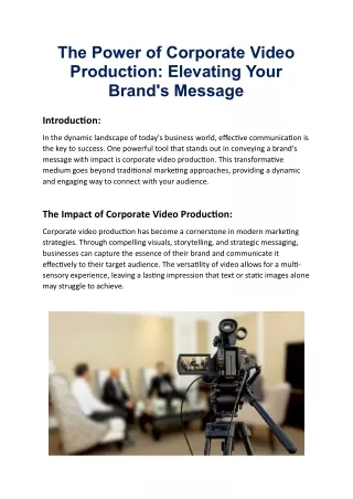 The Power of Corporate Video Production Elevating Your Brands Message