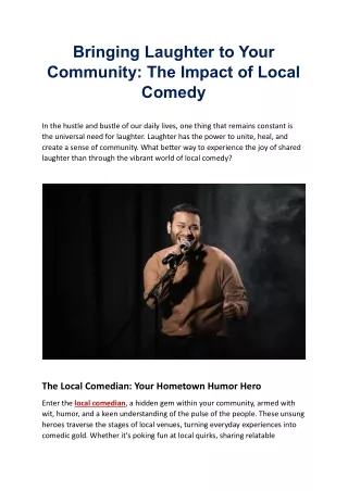 Bringing Laughter to Your Community The Impact of Local Comedy