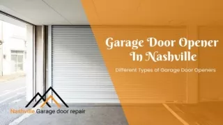 Elevate Your Garage: A Nashville Homeowner's Guide to Optimal Door Opener Select