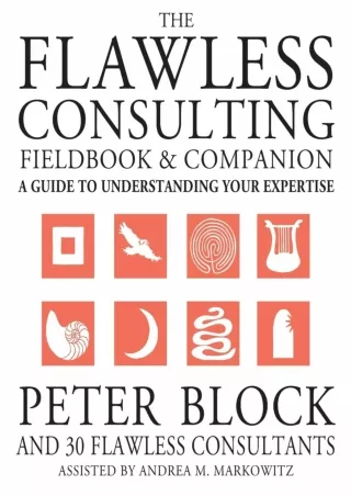 [PDF]❤️DOWNLOAD⚡️ The Flawless Consulting Fieldbook and Companion : A Guide Understanding Your Expertise