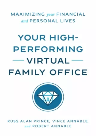 download⚡️[EBOOK]❤️ Your High-Performing Virtual Family Office: Maximizing Your Financial and Personal Lives