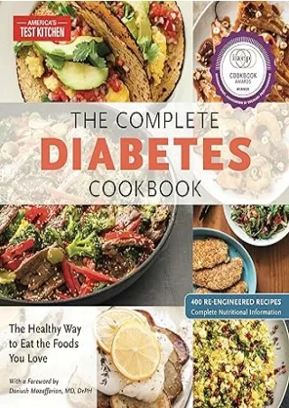 Download⚡️ The Complete Diabetes Cookbook: The Healthy Way to Eat the Foods You Love (The Complete ATK Cookbook Series)