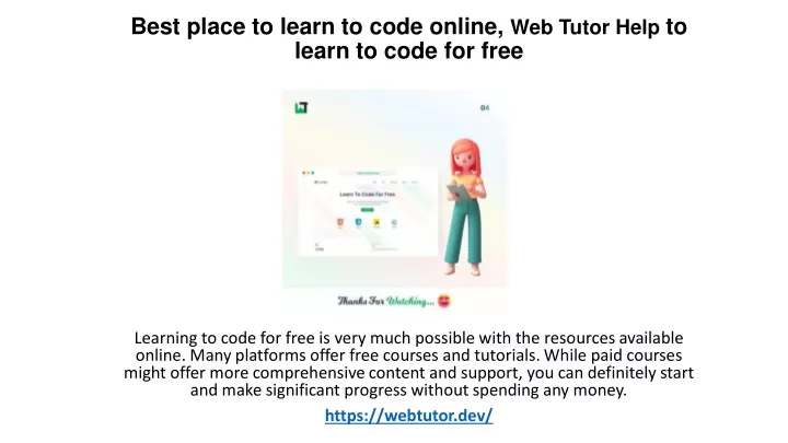 best place to learn to code online web tutor help