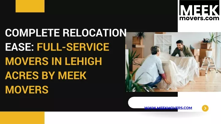 complete relocation ease full service movers