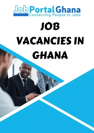Job Ghana - Job Vacancies in Ghana