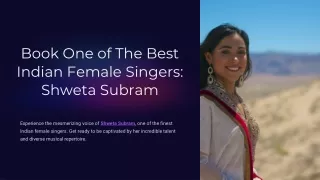 Book One of The Best Indian Female Singers: Shweta Subram