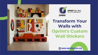 Transform Your Walls with Oprint's Custom Wall Stickers