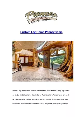 Custom Log Home Pennsylvania