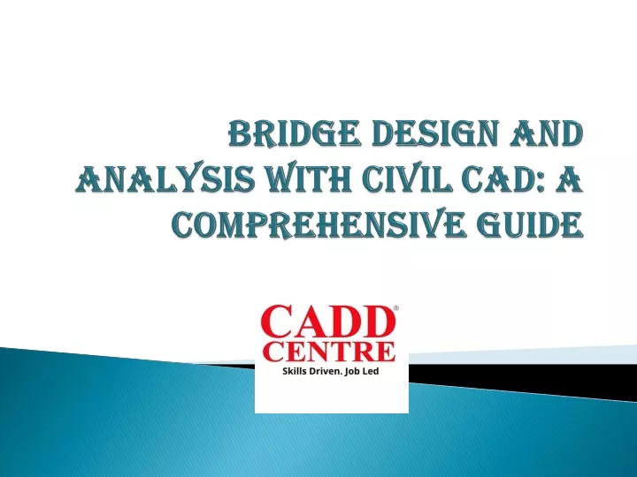 bridge design and analysis with civil cad a comprehensive guide