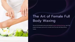 The-Art-of-Female-Full-Body-Waxing